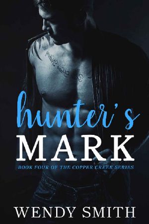 [Copper Creek 04] • Hunter's Mark